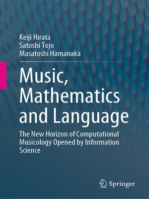 cover image of Music, Mathematics and Language